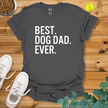 Best Dog Dad Ever T-Shirt Charcoal / S