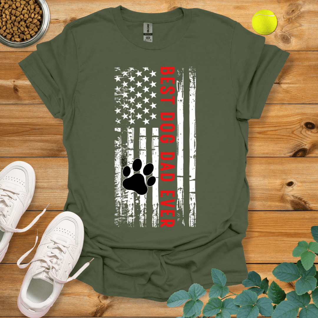 Best Dog Dad Ever T-Shirt Military Green / S