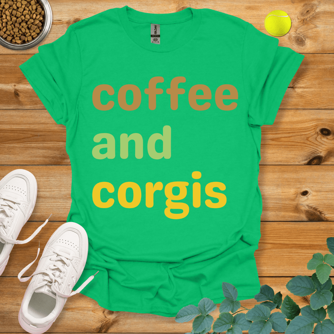 Coffee And Corgis T-Shirt Irish Green / S