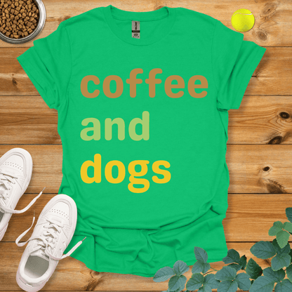 Coffee And Dogs T-Shirt Irish Green / S