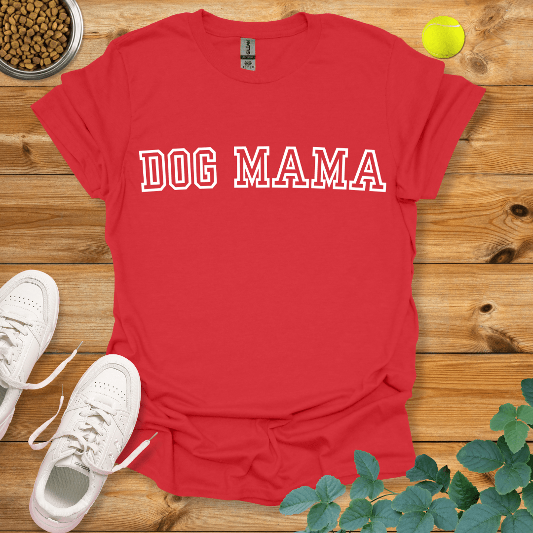 Dog Mama T-Shirt Red / S