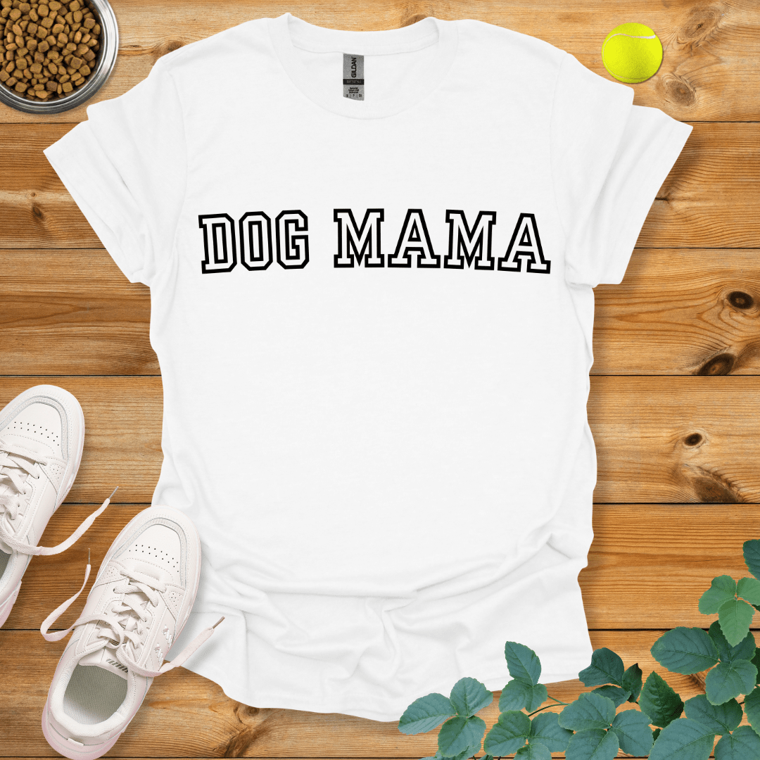 Dog Mama T-Shirt White / S