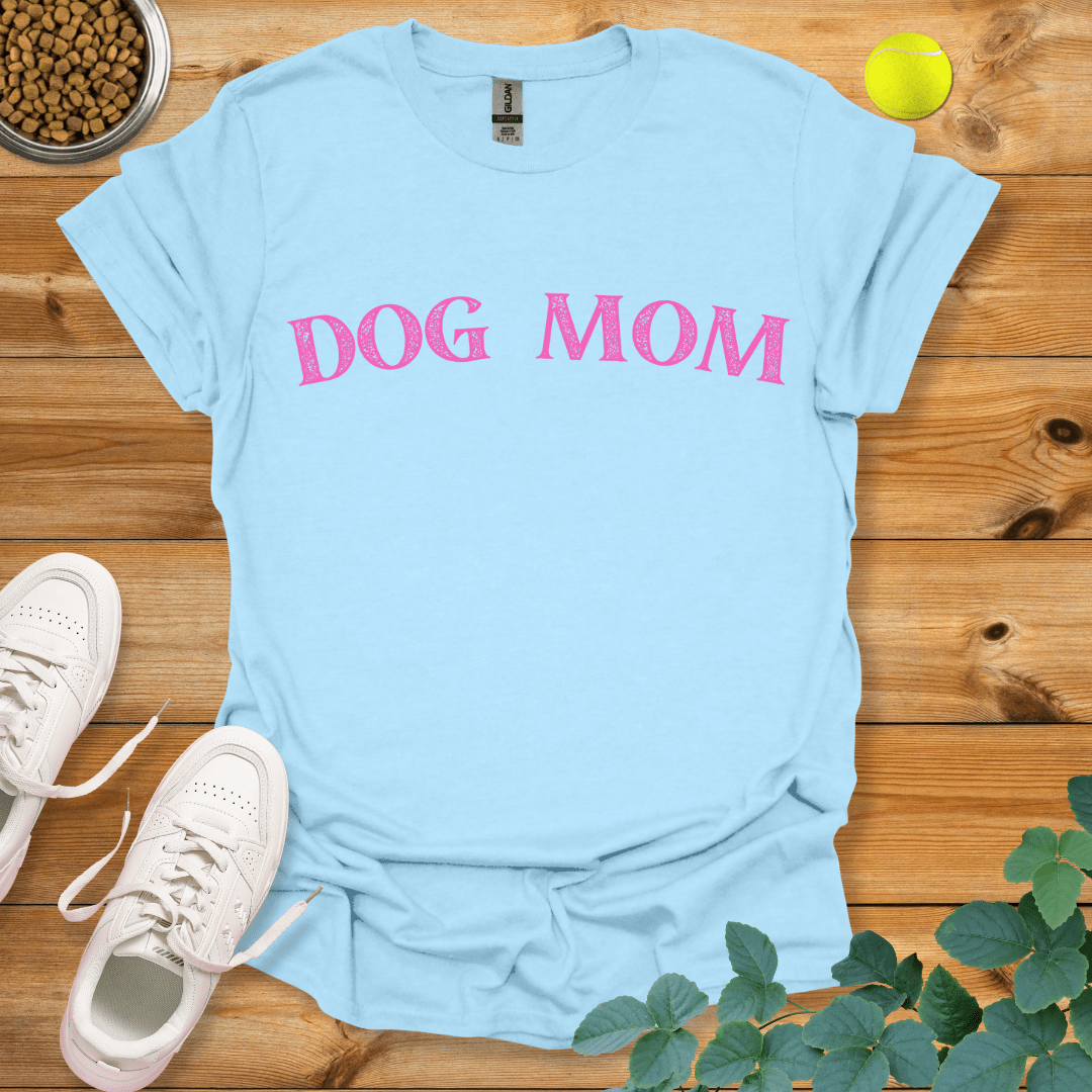 Dog Mom T-Shirt Light Blue / S