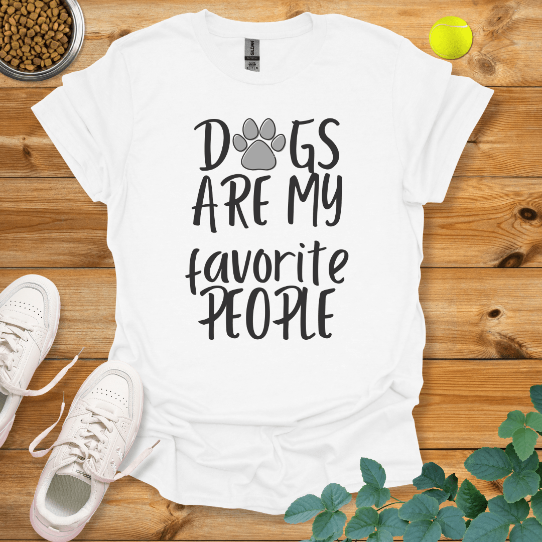 Dogs Are My Favorite People T-Shirt White / S