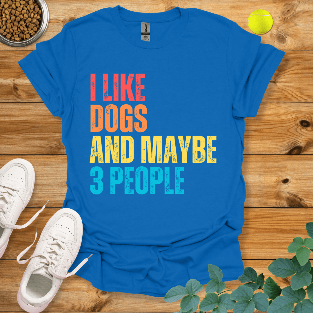 I Like Dogs and Maybe 3 People T-Shirt Royal / S