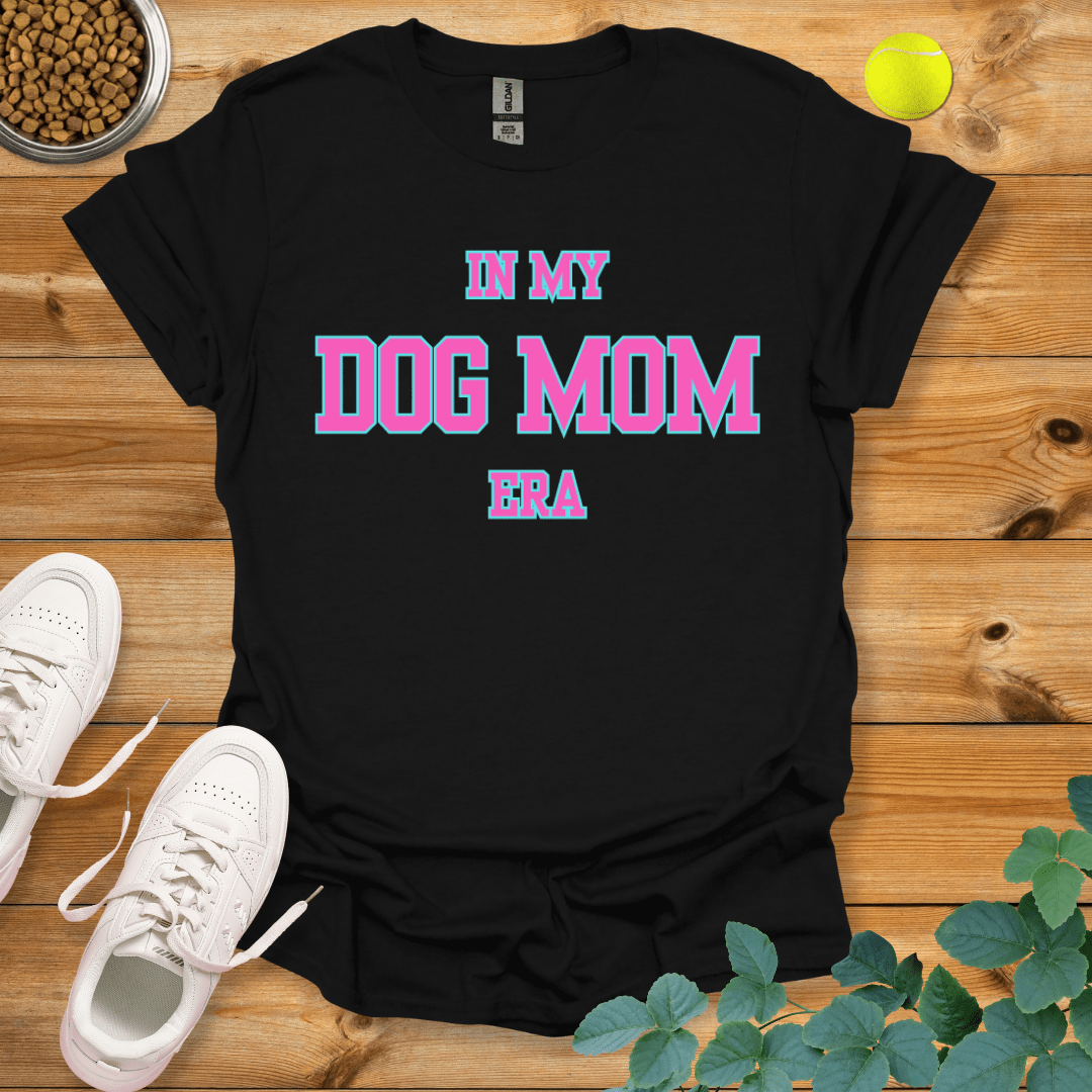 In My Dog Mom Era T-Shirt Black / S