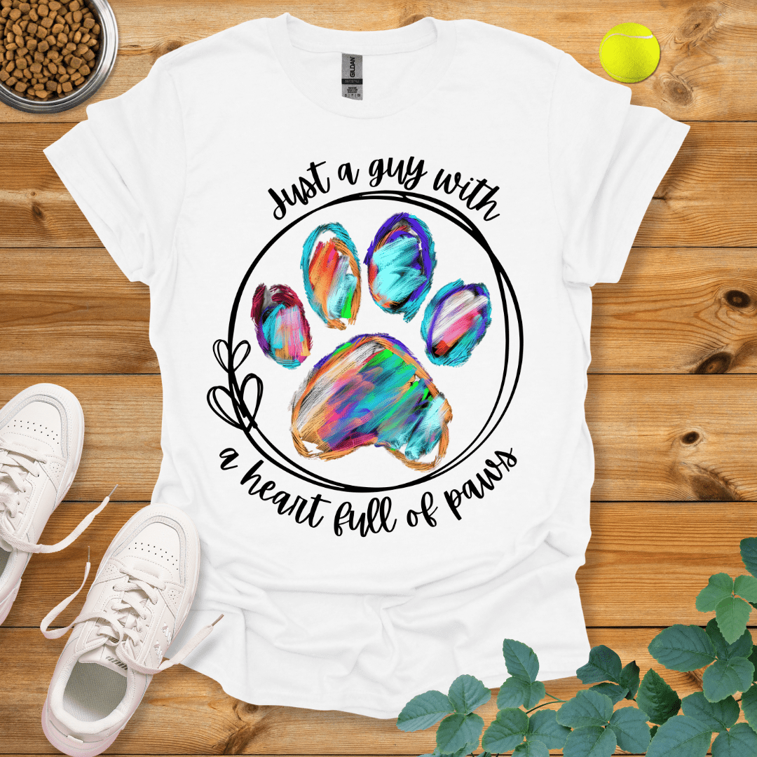 Just A Guy With A Heart Full Of Paws T-Shirt White / S