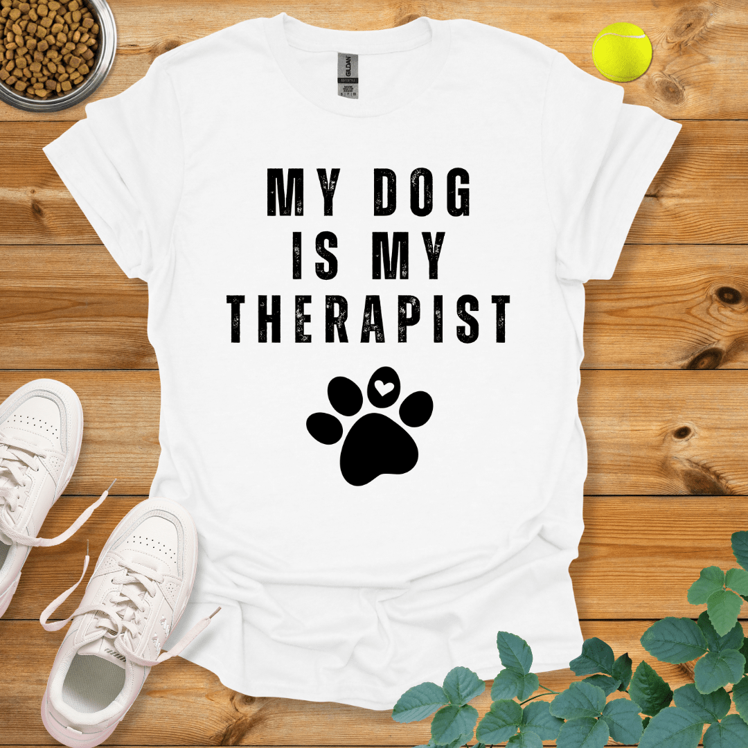 My Dog Is My Therapist T-Shirt White / S