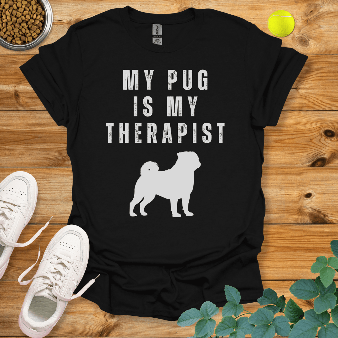 My Pug Is My Therapist T-Shirt Black / S