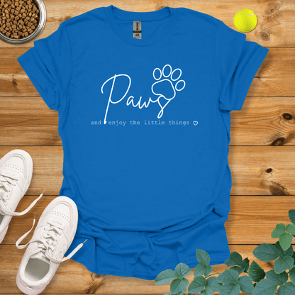 Paws And Enjoy The Little Things T-Shirt Royal / S