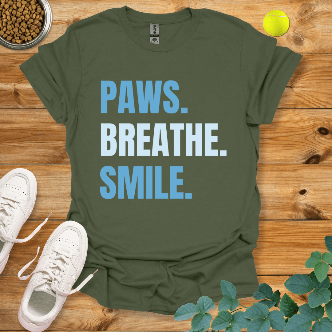 Paws Breathe Smile T-Shirt Military Green / S