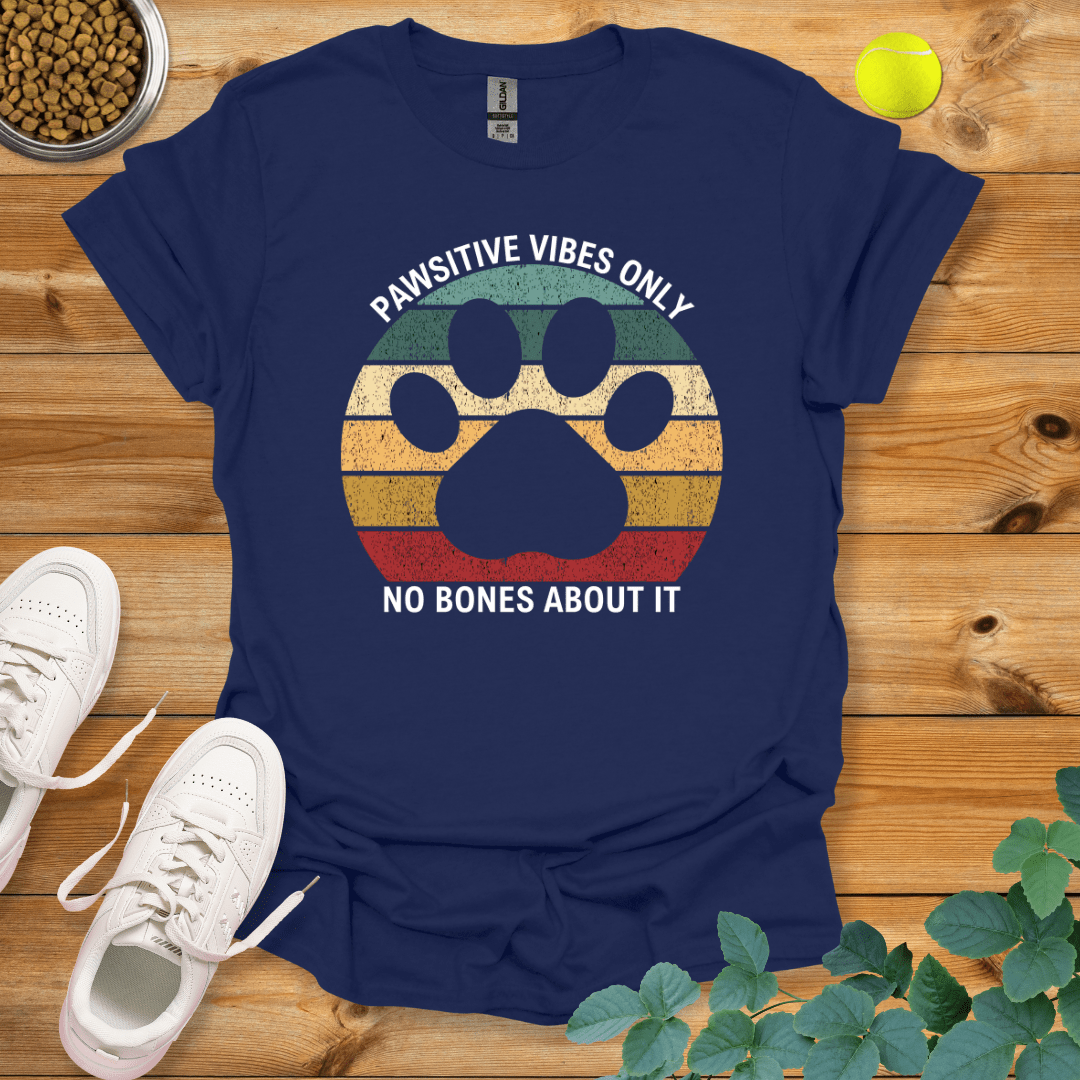 Pawsitive Vibes Only No Bones About It T-Shirt Navy / S