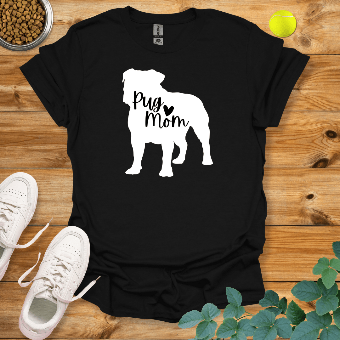 Pug Mom T-Shirt Black / S