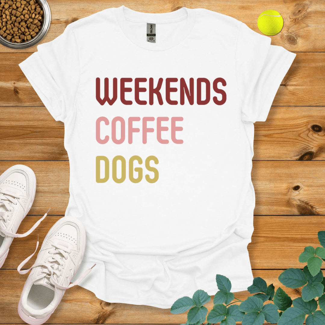 Weekends Coffee Dogs T-Shirt White / S