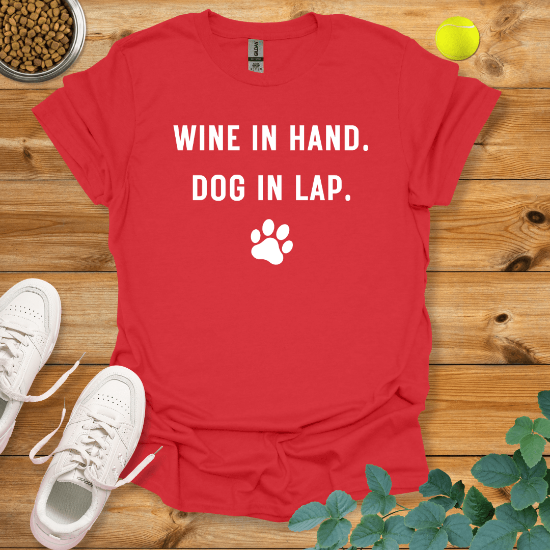 Wine In Hand Dog In Lap T-Shirt Red / S