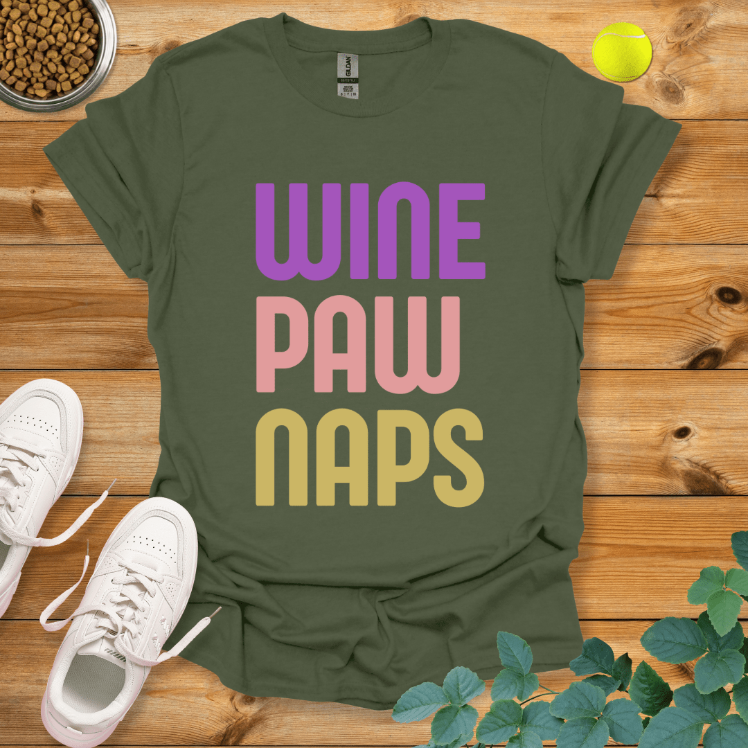 Wine Paw Naps T-Shirt Military Green / S